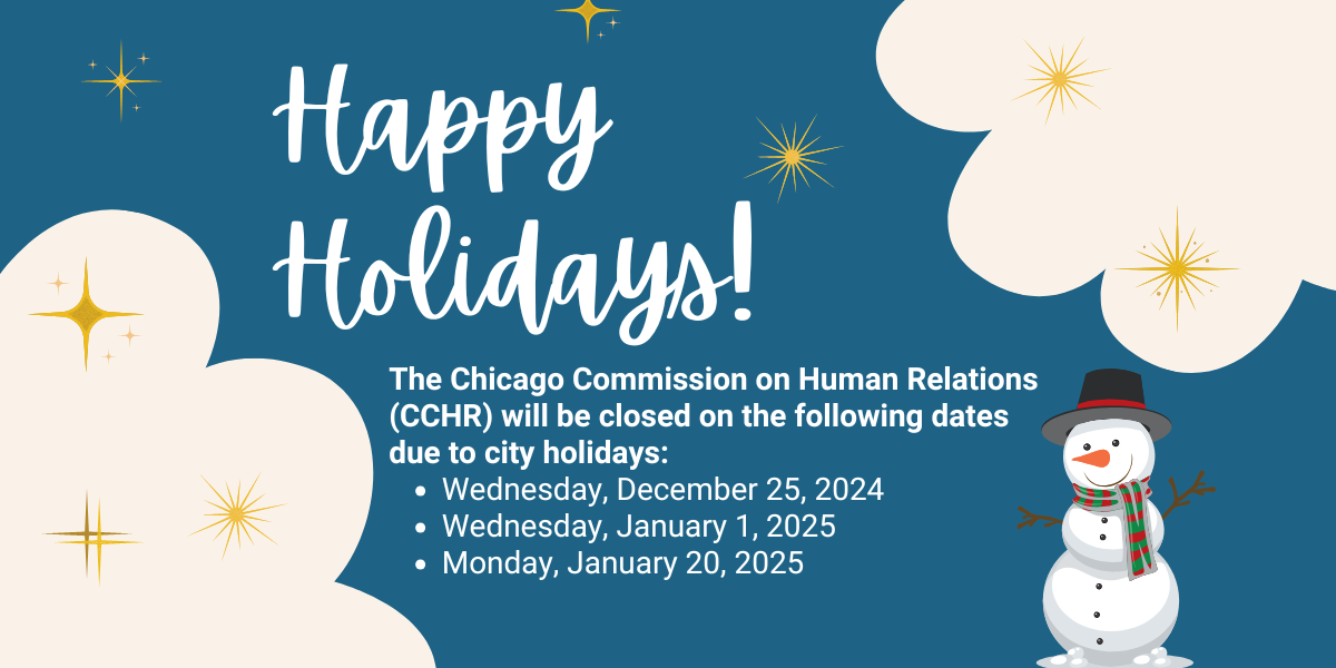 Happy Holidays! The CCHR will be closed on December 25, 2024, January 1, 2025 and January 20, 2025